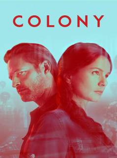 Colony saison 1 épisode 4