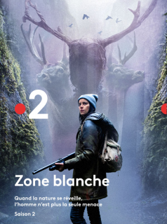 Zone Blanche saison 1 épisode 8