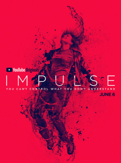 Impulse saison 2 épisode 8