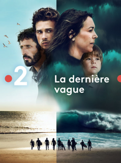 La Dernière Vague saison 1 épisode 2