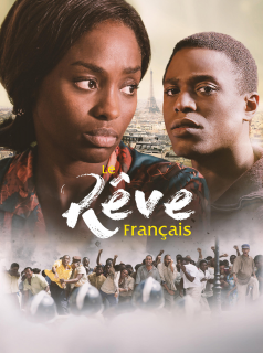 Le Rêve Français streaming