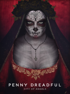 Penny Dreadful: City Of Angels saison 1 épisode 3