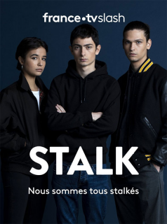 Stalk saison 1 épisode 1