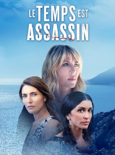 Le temps est assassin saison 1 épisode 7