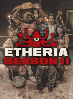 Etheria Saison 3 en streaming français