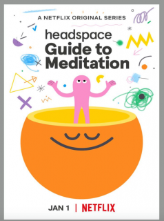 Le guide Headspace de la méditation saison 1 épisode 8