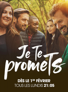 Je te promets saison 1 épisode 1