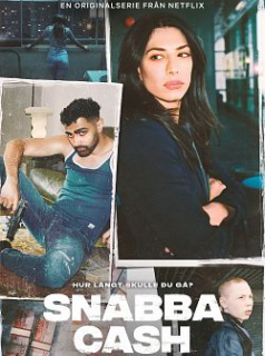 Snabba Cash Saison 1 en streaming français