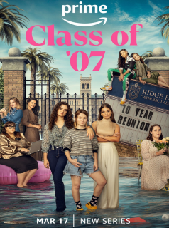 CLASS OF '07 2023 Saison 1 en streaming français