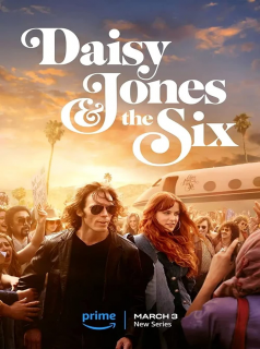 DAISY JONES AND THE SIX 2023 saison 1 épisode 10