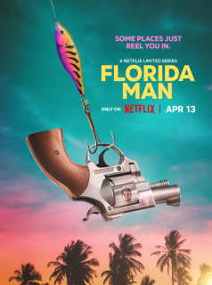 FLORIDA MAN saison 1 épisode 4