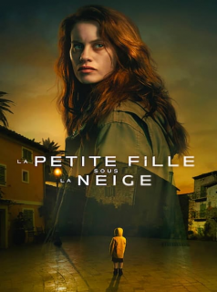 LA PETITE FILLE SOUS LA NEIGE 2023 saison 1 épisode 6