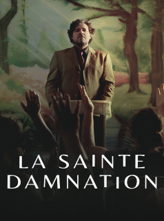 LA SAINTE DAMNATION  2023 saison 1 épisode 3