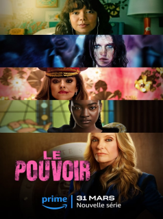 LE POUVOIR  2023 saison 1 épisode 1