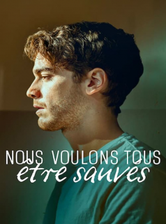 Nous voulons tous être sauvés saison 1 épisode 4