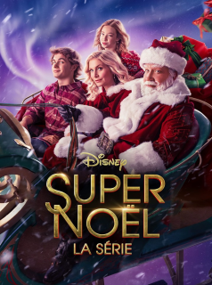 Super Noël, la série streaming