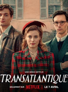 TRANSATLANTIQUE saison 1 épisode 5