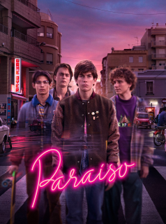 PARAÍSO 2022 Saison 1 en streaming français