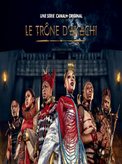 LE TRÔNE D'AKACHI Saison 1 en streaming français