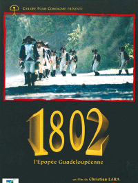 1802, l'épopée guadeloupéenne streaming