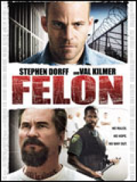 Felon streaming