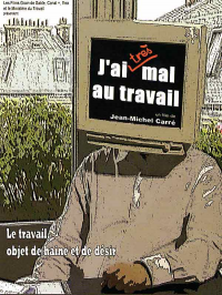 J'ai (très) mal au travail streaming