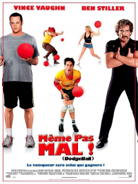 Même pas mal ! (Dodgeball) streaming