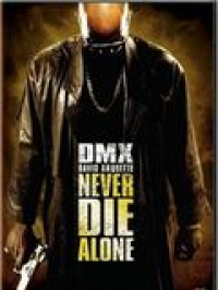 Never Die Alone