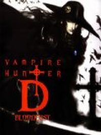 Vampire Hunter D: Bloodlust