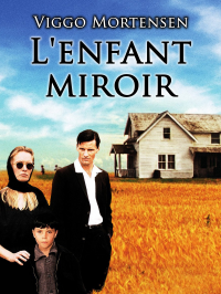 L'Enfant miroir streaming