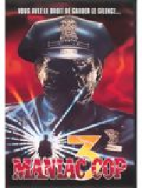 Maniac Cop 3 streaming