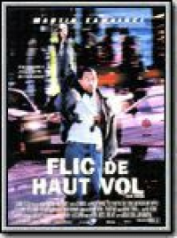 Flic de haut vol streaming