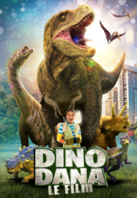 Dino Dana : Le film streaming