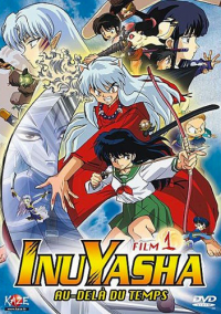 Inuyasha - Au-delà du temps