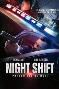 Night Shift: Patrouille de nuit