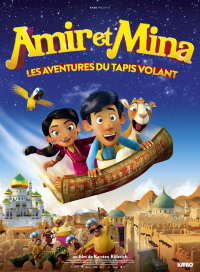 Amir et Mina : Les aventures du tapis volant streaming