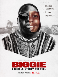 Biggie: I Got a Story to Tell streaming