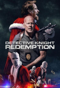 DETECTIVE KNIGHT: REDEMPTION 2022