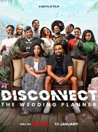 DISCONNECT: THE WEDDING PLANNER 2022 streaming