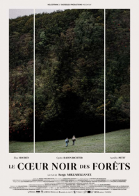 LE COEUR NOIR DES FORÊTS 2021 streaming