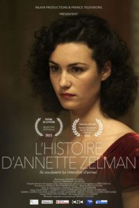 L'HISTOIRE D'ANNETTE ZELMAN 2022 streaming