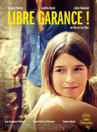 LIBRE GARANCE ! 2022