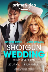 SHOTGUN WEDDING 2022