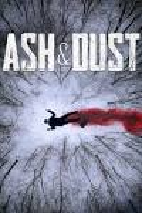 Ash & Dust