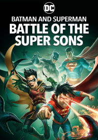 Batman and Superman: Battle of the Super Sons