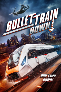 Bullet Train Down streaming