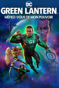 GREEN LANTERN : BEWARE MY POWER 2022