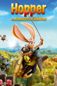 Hopper et le hamster des ténèbres streaming