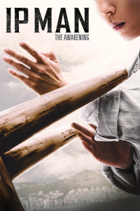 Ip Man: The Awakening streaming