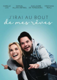 J’irai au bout de mes rêves